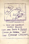 Midnight Assassins. The gang who murdered Harry Boland have gone south to murder Eamon de Valera and [Har?] Erskine Childers.