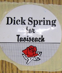 Dick Spring for Taoiseach