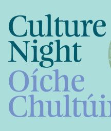 Graphic text for Culture Night in Irish and English