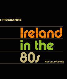 80s style text stating 'Ireland in the 80s'