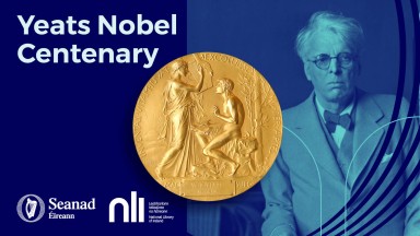 Sraith Físeán le Duais Nobel Yeats a Chomóradh 100 Bliain tar éis a Bronnta