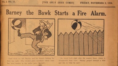 "Barney the Bawk Starts a Fire Alarm," from Greann: the only Irish comic; Vol. 2 no. 18, Friday, November 2, 1934. 