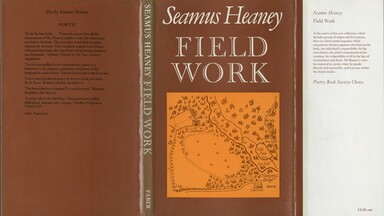 Dust jacket of Field Work by Seamus Heaney. The cover is brown with white text and features an orange illustrated map of a rural landscape. The back includes critical praise for Heaney’s earlier work North. The inner flap describes Field Work as a collection of elegies and love poems exploring personal and artistic responsibility. Published by Faber.