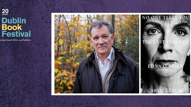 Image of the Dublin Book Festival logo, with a photo of Carlo Gebler next to the book cover of Edna O'Briens, No One Tells You