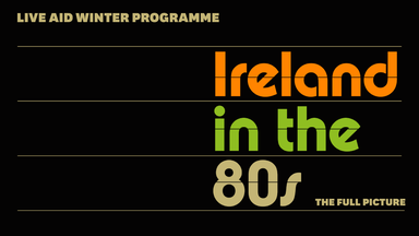 80s style text stating 'Ireland in the 80s'