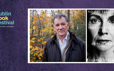 Image of the Dublin Book Festival logo, with a photo of Carlo Gebler next to the book cover of Edna O'Briens, No One Tells You