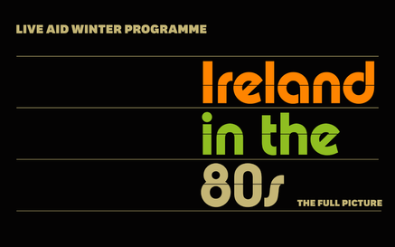 80s style text stating 'Ireland in the 80s'